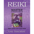 Reiki, Usui & Tibetan, Master Certification Manual - Paperback