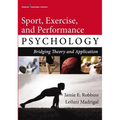 Sport, Exercise, and Performance Psychology: Bridging Theory and Application - Paperback