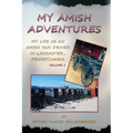 My Amish Adventures - Hardcover