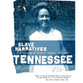 Tennessee Slave Narratives - Paperback