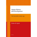 Ajanta: History and Development: Volume 1: The End of the Golden Age - Paperback