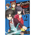 My Death Flags Show No Sign of Ending Volume 2 - Paperback