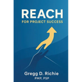 REACH for Project Success - Paperback