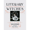 Literary Witches: A Celebration of Magical Women Writers - Hardcover