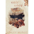 Only Once - Paperback