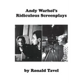 Andy Warhol's Ridiculous Screenplays - Paperback