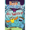 Bird & Squirrel All Tangled Up: A Graphic Novel (Bird & Squirrel #5): Volume 5 - Paperback