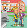 Tua Tee and The Fun Run - Hardcover
