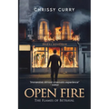 Open Fire: The Flames of Betrayal - Paperback