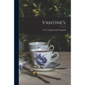 Vantine's. - Paperback
