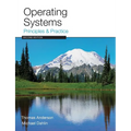 Operating Systems: Principles and Practice - Paperback