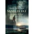 Mailboat IV: The Shift in the Wind - Hardcover
