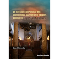 An Integrated Geophysical and Geotechnical Assessment of Hazards Around the Abu Serga Church - Paperback
