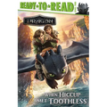 When Hiccup Met Toothless: Ready-To-Read Level 2 - Paperback