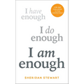 I Am Enough: A 90-Day Challenge to Find Contentment - Paperback