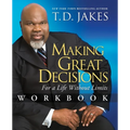 Making Great Decisions Workbook: For a Life Without Limits - Paperback
