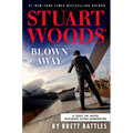 Stuart Woods' Blown Away - Hardcover