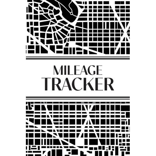 Mileage Tracker (Urban Map Black and White): 6"x9" 4 Car Mileage Tracker Over 100 pages and 30+ Entries Per Page! Auto Vehicle Mileage Journal, Odomet - Paperback