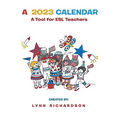 A 2023 Calendar: A Tool for ESL Teachers - Paperback