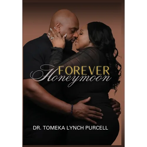 Forever Honeymoon - Hardcover