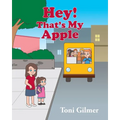Hey! That's My Apple - Paperback