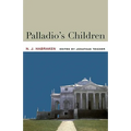Palladio's Children: Essays on Everyday Environment and the Architect - Paperback
