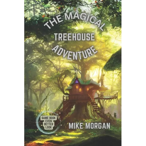 The Magic Treehouse Adventure - Paperback