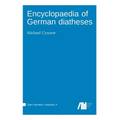 Encyclopaedia of German diatheses - Hardcover