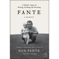 Fante: A Family's Legacy of Writing, Drinking and Surviving - Paperback