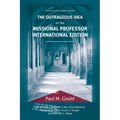 The Outrageous Idea of the Missional Professor, International Edition - Paperback