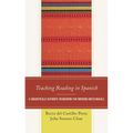 Teaching Reading in Spanish: A Linguistically Authentic Framework for Emerging Multilinguals - Hardcover