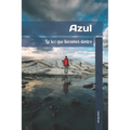 Azul: (Spanish Edition) - Paperback