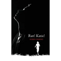 Run! Katie! - Hardcover