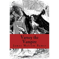 Varney the Vampire - Paperback