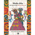 Akuba Sika: The African child with a golden arm - Paperback