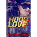 Hood Love 3 - Paperback