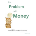The Problem with Money - Paperback