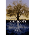 In Search of Lost Roots - Paperback