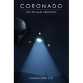 Coronado: The 1994 Mass Abduction - Paperback