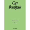Gay Betrayals: Two Works Series Vol. 5 - Paperback