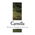 Carmilla: A Gothic Vampire Novella - Paperback