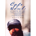 Cafe Soul: A Taste of Me - Hardcover