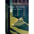 Giorgio de Chirico: Life and Paintings - Hardcover