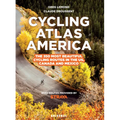 Cycling Atlas North America: The 350 Most Beautiful Cycling Trips in the Us, Canada, and Mexico - Paperback