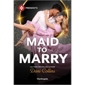 Maid to Marry - Paperback