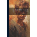 Ernest Fiene - Hardcover