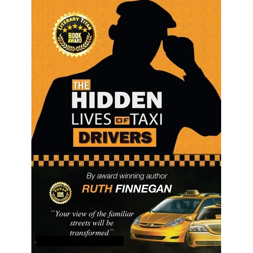 The Hidden Lives of Taxi Drivers: A question of knowledge - Paperback