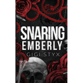 Snaring Emberly - Paperback