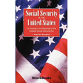 Social Security in the United States: An Analysis and Appraisal of the Federal Social Security Act - Paperback