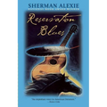 Reservation Blues - Paperback